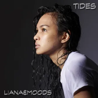 Tides by Liana&Moods