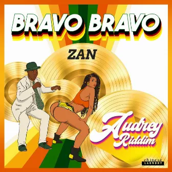 Bravo Bravo by ZAN