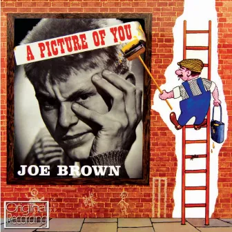 A Picture Of You by Joe Brown