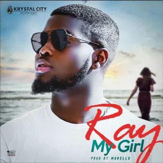 My Girl by raysmuzik