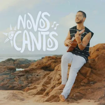 Novos Cantos by Nathan Carvalho