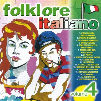 Folklore Italiano, Vol. 4 by Complesso Musicale Drim