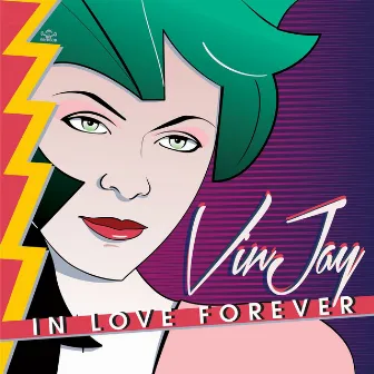 In Love Forever by Vinjay