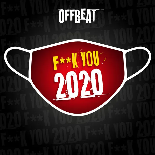 Fuck You 2020