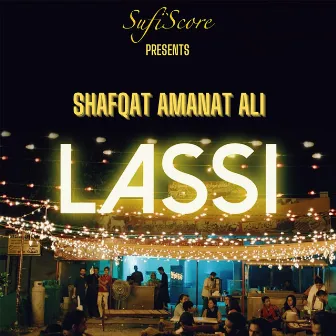 Lassi by Shafqat Amanat Ali