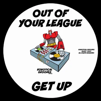 Get Up by Out Of Your League