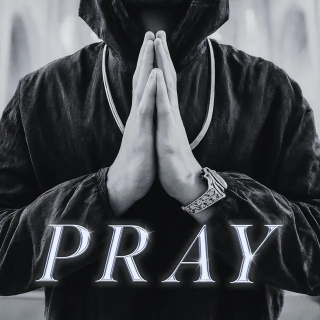 Pray