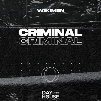 Criminal by Bass Motions