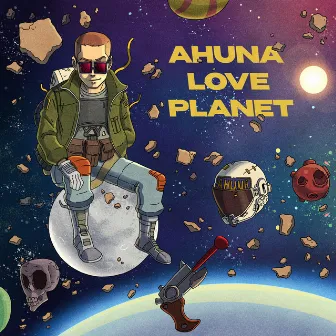 Love Planet by Ahuna