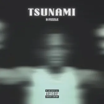 Tsunami by Bfizzle