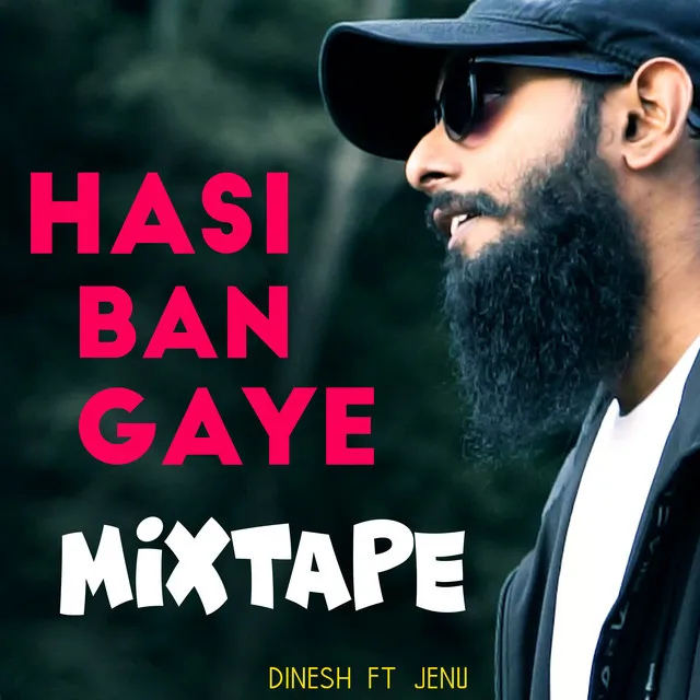 Hasi Ban Gaye - Sinhala Hindi Mixtape