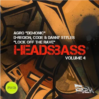 HEADSBASS VOLUME 4 PART 2 by Danny Styles