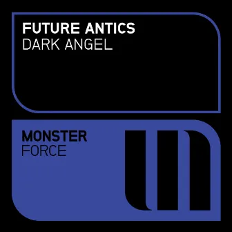 Dark Angel by Future Antics