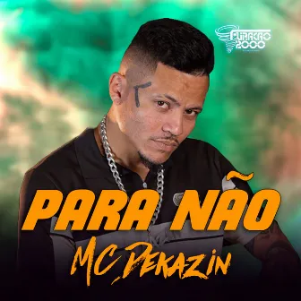 Para Não by Mc Dekazin