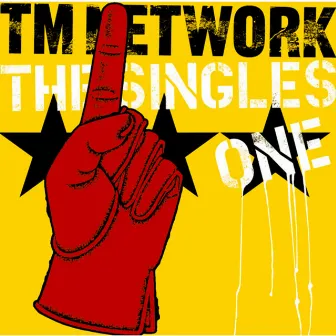 TM NETWORK THE SINGLES 1 by TM NETWORK