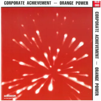 Corporate Achievement by Orange Power