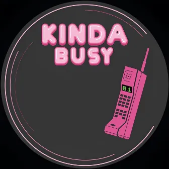 Kinda Busy 01 by Khenda