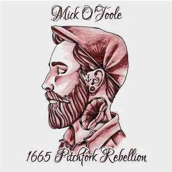 1665 Pitchfork Rebellion by Mick O'Toole