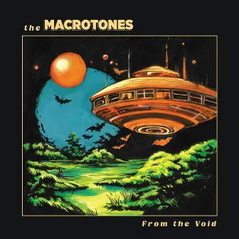 From the Void by The Macrotones