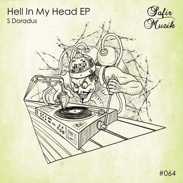 Hell In My Head - Original Mix