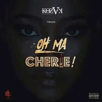 Oh ma chérie by kozak