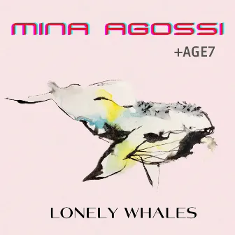 Lonely Whales by Mina Agossi