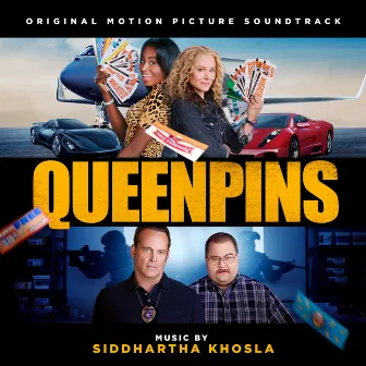 Queenpins (Original Motion Picture Soundtrack) by Siddhartha Khosla