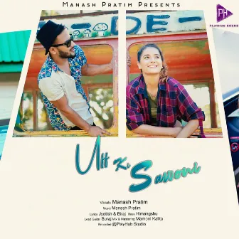 Uff Ki Sawoni - Single by Manash Pratim