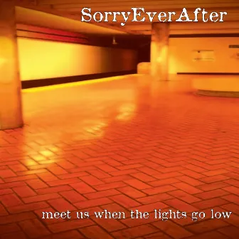 meet us when the lights go low by SorryEverAfter