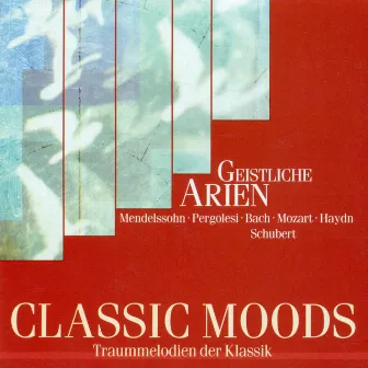 Classic Moods - Pergolesi, G.B. / Bach, J.S. / Handel, G.F. / Bach, C.P.E. / Mozart, W.A. / Haydn, F.J. / Donizetti, G. / Mendelssohn, Felix by Roland Bader