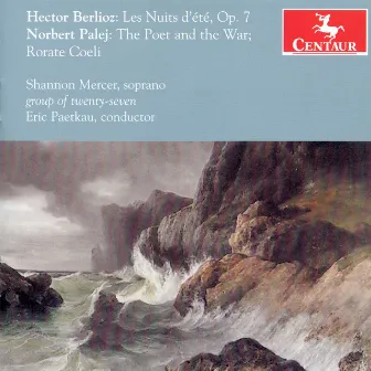 Berlioz: Les nuits d'été - Palej: The Poet and the War & Rorate Coeli by group of twenty-seven