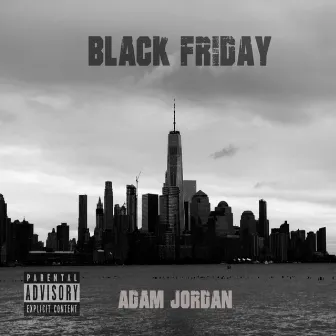 Black Friday by Adam Jordan