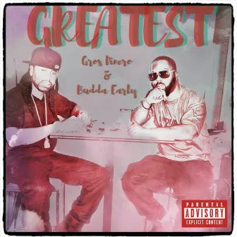 Greatest by Gros Dinero