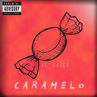 Caramelo by El Cusco