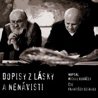 Dopisy z lásky a nenávisti by Michal Horacek