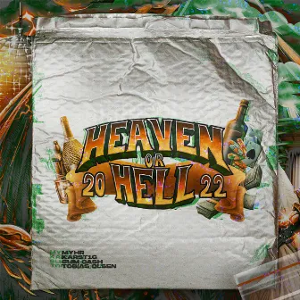 Heaven or Hell 2022 by Myhr