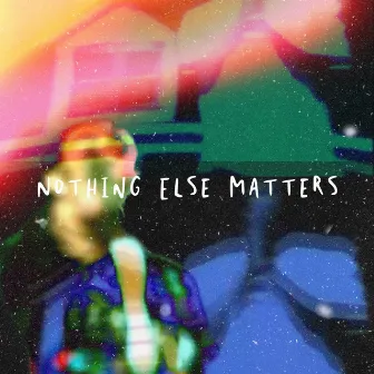 Nothing Else Matters by DreMannn