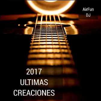 2017 Ultimas Creaciones by Unknown Artist