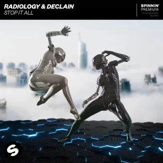 Stop It All by Radiology