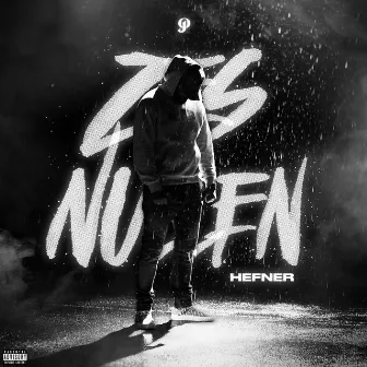 Zes Nullen by Hefner