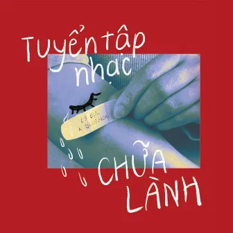 Tuyển Tập Nhạc Chữa Lành by Lý Bực