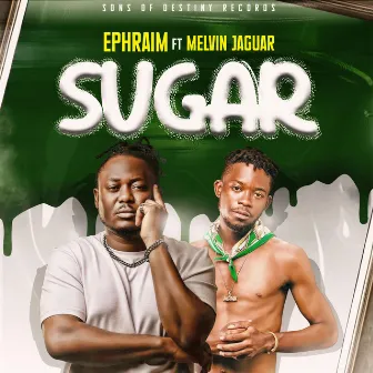 Sugar by Sons of Destiny Records