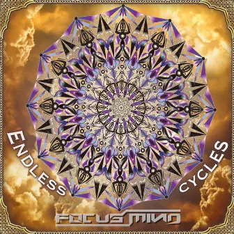 Endless Cycles by Focus Mind