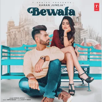 Bewafa by Karan Juneja