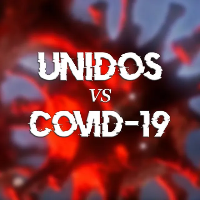 Unidos vs Covid -19