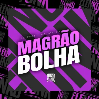 Magrão Bolha by DJ Lpz 011