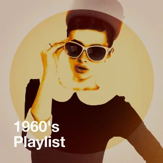 1960's Playlist by DJ 60