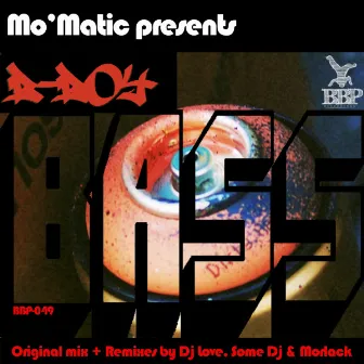 B-Boy Bass EP by Mo-Matic