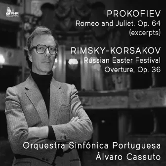 Prokofiev: Romeo and Juliet, Op. 64 (Excerpts) [Live] by Orquestra Sinfónica Portuguesa