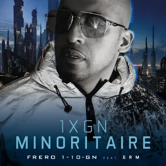 1XGN Minoritaire by Frero 110GN